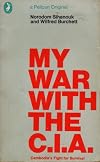 My War with the C.I.A. : Cambodia's Fight for Survival