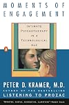 Moments of Engagement: Intimate Psychotherapy in a Technological Age