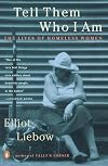 Tell Them Who I Am: The Lives of Homeless Women