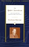 The Quiet American (Viking Critical Library)