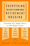Finding the Right Place at the Right Time; Everything You Need to Know About Retirement Housing