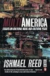 Multi-America: Essays on Cultural Wars and Cultural Peace