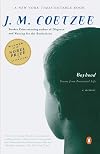 Boyhood: Scenes From Provincial Life