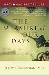 The Measure of Our Days: A Spiritual Exploration of Illness