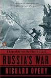 Russia's War: A History of the Soviet Effort: 1941-1945