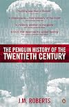Twentieth Century: The History of the World, 1901 to 2000