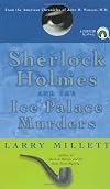 Sherlock Holmes and the Ice Palace Murders