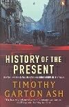 History of the Present: Essays, Sketches, and Dispatches from Europe in the 1990s