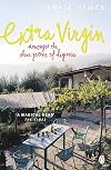 Extra Virgin: A Young Woman Discovers the Italian Riviera, Where Every Month Is Enchanted