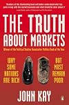 Culture and Prosperity: The Truth About Markets - Why Some Nations Are Rich but Most Remain Poor