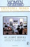 Grandma Moses: Painter of Rural America
