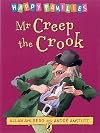 Mr. Creep the Crook