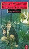 Great Wartime Escape Stories (Puffin Books)