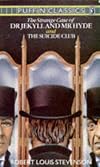 Dr. Jekyll and Mr. Hyde / The Suicide Club