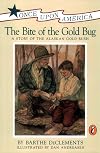 The Bite of the Gold Bug: A Story of the Alaskan Gold Rush