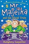 Mr Majeika and the Ghost Train