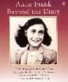 Anne Frank: Beyond the Diary: A Photographic Remembrance