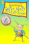 Super Molly and the Lolly Rescue (Colour Young Puffin)