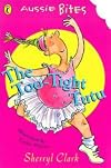 The Too-Tight Tutu