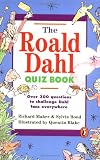 The Roald Dahl Quiz Book