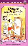 Dance with Rosie