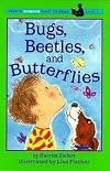 Bugs, Beetles, and Butterflies (Puffin Easy-to-Read)