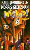 Wicked! Part 1: The Slobberers