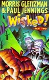 Wicked! Part 2: Battering Rams