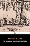 The Unfortunate Traveller and Other Works