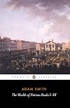The Wealth of Nations: Books 1-3 (Penguin Classics)