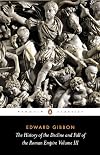 The History of the Decline and Fall of the Roman Empire: Vol. 3 [Penguin Classics]