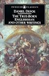 The True-Born Englishman & Other Writings