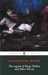 Legend of Sleepy Hollow and Other Stories (Penguin Classics)