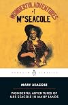 Wonderful Adventures of Mrs. Seacole in Many Lands