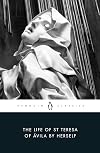 The Autobiography of St. Teresa of Avila
