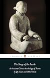 The Songs of Chu: An Anthology of Ancient Chinese Poetry by Qu Yuan and Others
