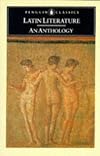 Latin Literature: An Anthology (Penguin Classics)