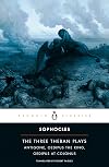 Antigone / Oedipus Rex / Oedipus at Colonus