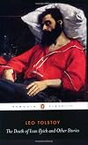 The Death of Ivan Ilych and Other Stories (Penguin Classics)