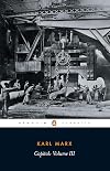 Capital, Vol. 3: A Critique of Political Economy