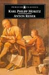 Anton Reiser: A Psychological Novel
