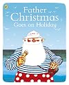 Father Christmas Goes on Holiday