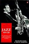 The Penguin Guide to Jazz on CD [4th Edition]