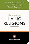 The New Penguin Handbook of Living Religions: Second Edition (Penguin Reference Books)
