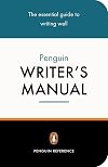 The Penguin Writer's Manual (Penguin Reference Books)