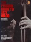 The Penguin Guide to Jazz on CD [6th Edition]