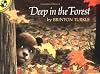 Deep in the Forest
