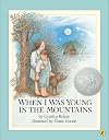 When I Was Young in the Mountains