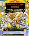 The Day the Goose Got Loose