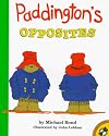 Paddington's Opposites